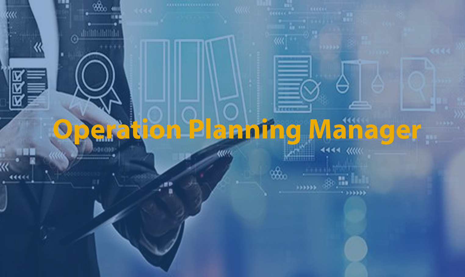 Operation Planning Manager