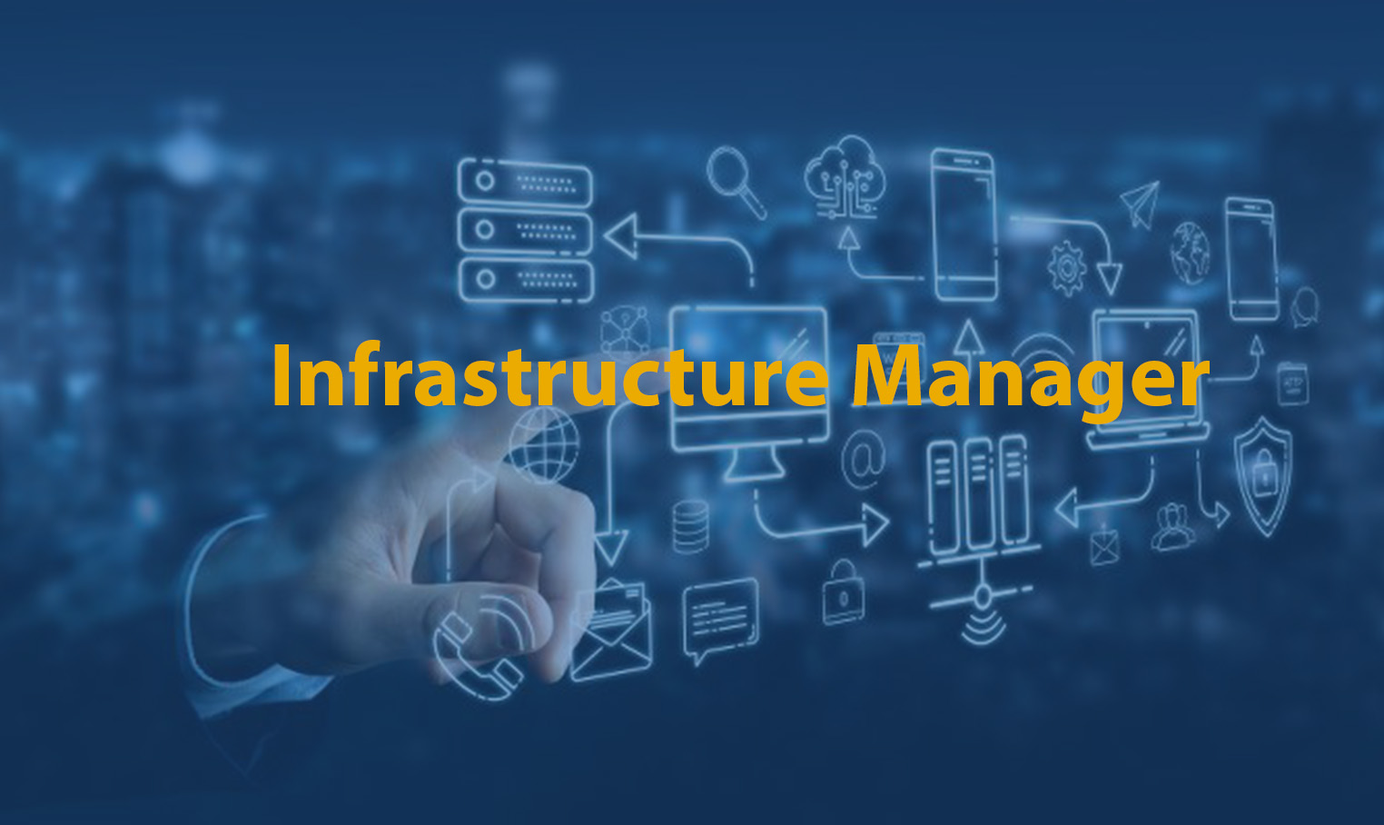 Infrastructure Manager