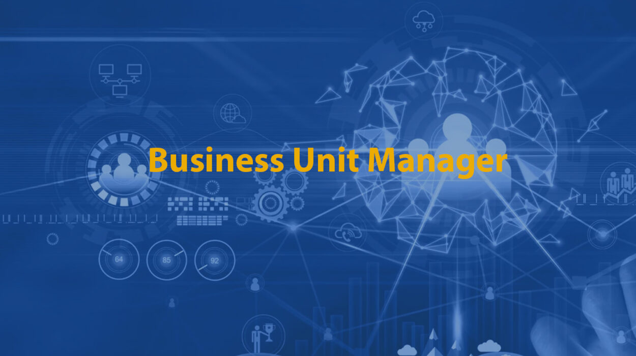 Business Unit Manager