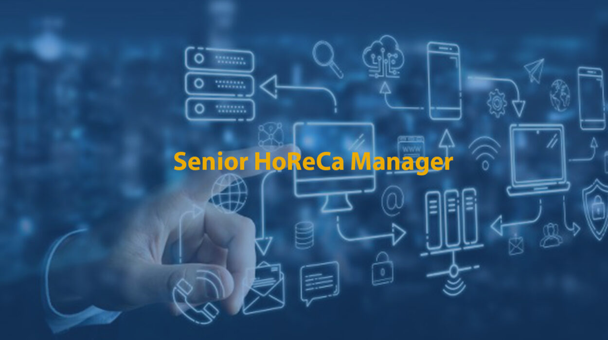 Senior HoReCa Manager
