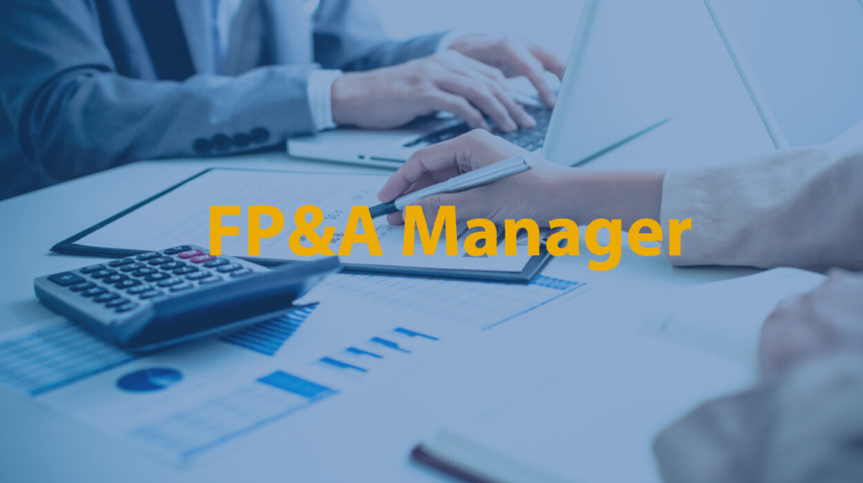 Financial Planning & Analysis Manager
