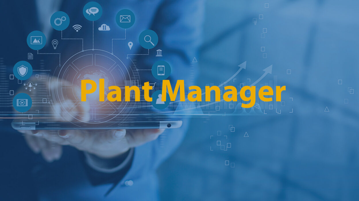 Plant Manager