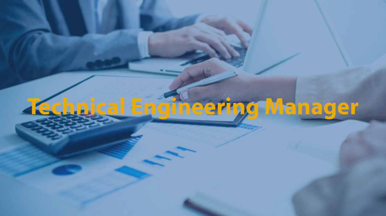 Technical Engineering Manager